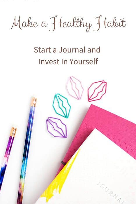 Make Journaling a Healthy Habit!