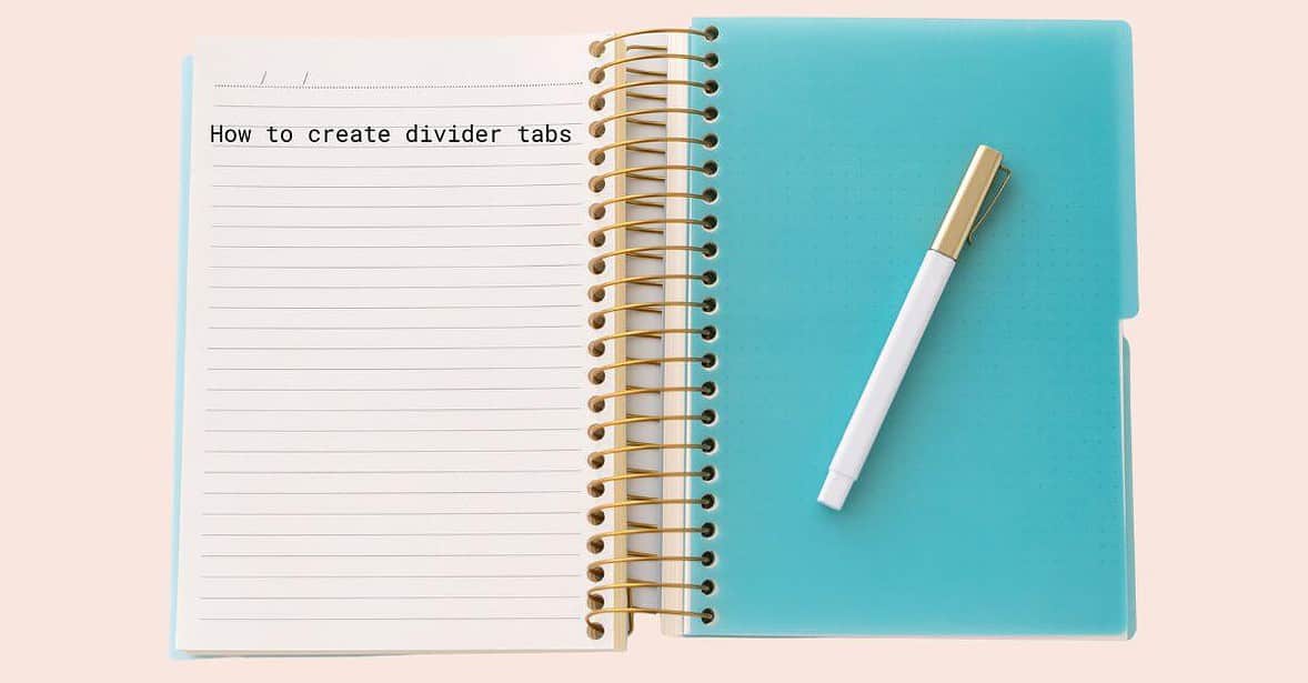 Time to create your own planner dividers with tabs.