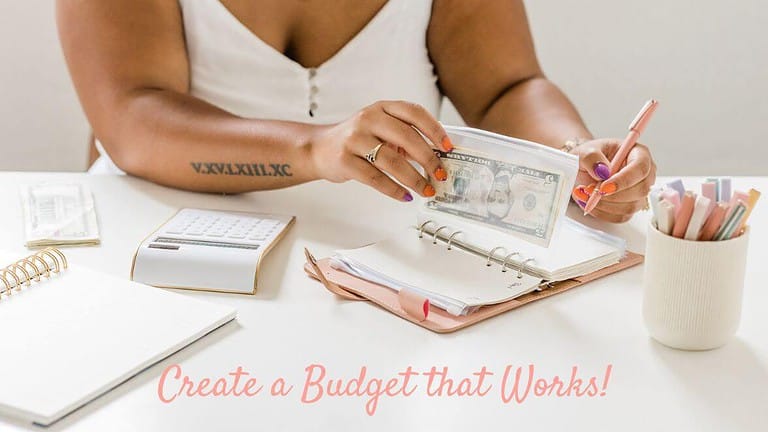 Create a Budget that works for you!