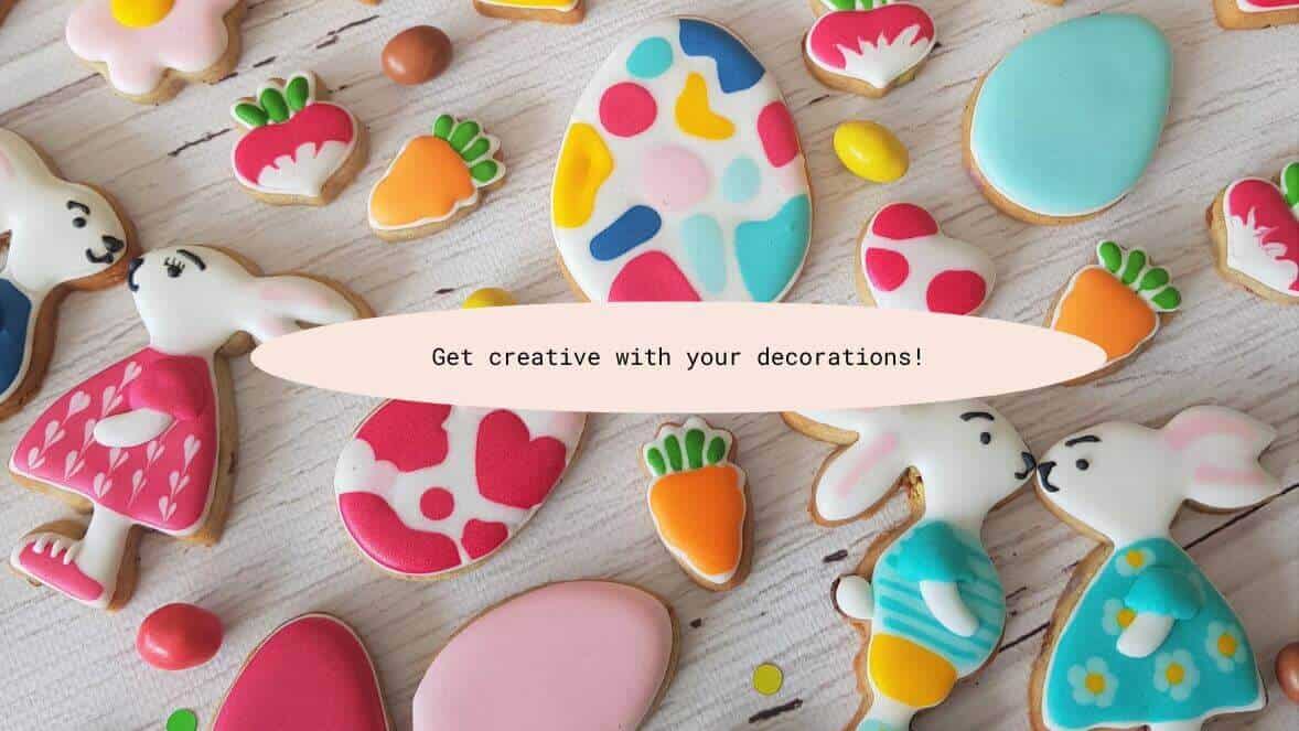 Choose colorful decorations for Easter cookies.