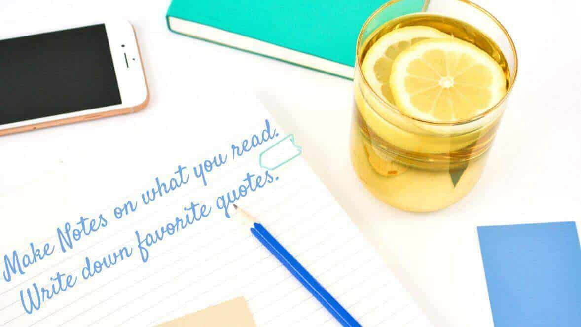 Find your favorite quotes and make note of them.
